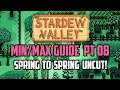 Stardew Valley Min/Max Guide FULL YEAR 1 Spring to Spring UNCUT with Commentary | Part 08