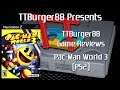 TTBurger Game Review Episode 118 Part 4 Of 5 Pac-Man World 3 ~PlayStation 2 Version~
