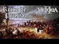 Victoria II ► Reino de Prusia | Episodio #03