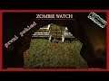 Zombie Watch-První pohled CZ/SK