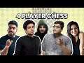 4 Player Chess ft. Tanmay Bot, Kaneez, Sethia and Hackerman