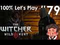 A POET UNDER PRESSURE | The Witcher 3: Wild Hunt [Ep. 79]