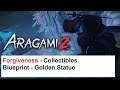 Aragami 2 - Forgiveness - Collectibles - Blueprint - Golden Statue
