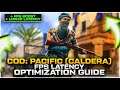 Call of Duty Warzone Caldera FPS Latency Optimization Guide