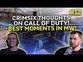 CRIMSIX'S Thoughts On Modern Warfare.. (Best Moments On COD Modern Warfare Pt.12)