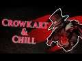 Crowkart & Chill (w/ Leth, Mongoose Rodeo & ConcernedApe)