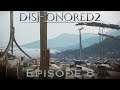 Dishonored 2: Episode 8: Dust District