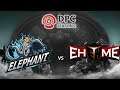 [Dota 2 live] Elephant vs Ehome - DPC China Upper- nonton santuy~