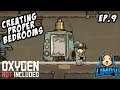 Ep 9 - Creating Proper Bedrooms - Oxygen Not Included Gameplay