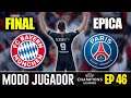 ¡¡FINAL DE LA UEFA CHAMPIONS LEAGUE!! ¡¡LA MÁS EPICA!! | FIFA 19 Modo Carrera 'Jugador' París SG #46