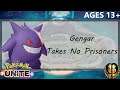 Gengar Takes No Prisoners - Pokémon Unite