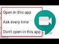 Google Meet Don't Open Links Problem | Open By Default Settings & Check Supported Links In Android