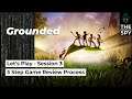 Grounded Let's Play | 3 Step Game Review Process | Session 3