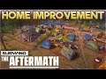 Home Improvement – Surviving the Aftermath – Part 2