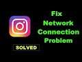 How To Fix Instagram App Network Connection Error Android & Ios - Solve Internet Connection