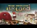 Isoland - Полное прохождение | Изолированный остров