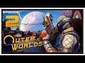Let's Play The Outer Worlds (Supernova Difficulty) With CohhCarnage - Episode 2