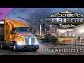 Let's Stream: American Truck Simulator [Washington DLC]