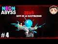 ¡MACHACANDO A ZEUS CON UNA SINERGIA MUY EXPLOSIVA! - Neon Abyss #4