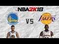 NBA 2K18 - Golden State Warriors vs. Los Angeles Lakers - Full Gameplay [July 2018 Updated Rosters]