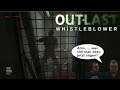 Outlast Whistleblower 💀 Nekrophilie 🙈 [#05]