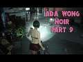 Resident Evil 2 Ada Wong Mod Walkthrough Part 9 with Commentary