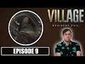 Resident Evil Village - Episode 9