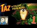 TASMANIAN DEVIL IN SPACE | Let's Play Taz: Escape from Mars - Part 1
