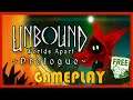 UNBOUND WORLDS APART PROLOGUE - GAMEPLAY / REVIEW - FREE STEAM GAME 🤑