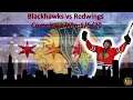 Blackhawks vs Redwings Review:1/5/20