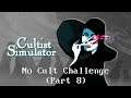 Cultist Simulator - No Cult Challenge (Part 8)