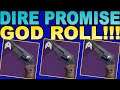 Destiny 2: HOW TO GET DIRE PROMISE & DIRE PROMISE GOD ROLL