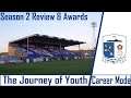 FIFA 21 CAREER MODE | THE JOURNEY OF YOUTH | BARROW AFC | SEASON 2 REVIEW & AWARDS