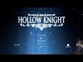 Hollow Knight [part4]