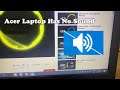 How To Fix Acer Laptop Has No Sound in Windows 10