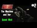 IT BROKE! - The Machine And Her - Part 2 | Fallout 4 Quest Mod