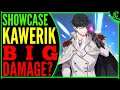 Kawerik Showcase ❕ (Big Damage?) Epic Seven