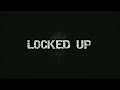 Locked Up Part 4 - Old Tapes