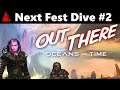 Out There: Oceans of Time - an Ambitious Sequel and That's Okay - Steam Next Fest Twitch Dive #2