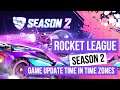 Rocket League Season 2 Game Update Time In Time Zones