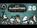 Space Gladiators Escaping Tartarus - Let's Play FR 26
