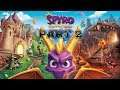 Spyro 2: Reignited Trilogy - 100% Playthrough part 2 (Summer Forest World [1/2])
