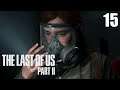 The Last of Us Part II - Épisode 15 : Les Puants