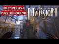 The Mansion | PC Gameplay