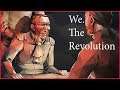 We. The Revolution  ➤ Прохождение #31 ➤ КОГО НЕ ЖДАЛИ.