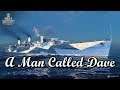 World of Warships - A Man Called Dave