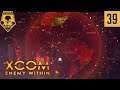 XCOM Enemy Within - Ironman Impossible - #39 - Exalt HQ Assault