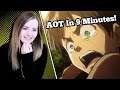 Attack on Titan In 9 Minutes Reaction!