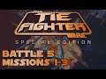 Battle 5: Missions 1-3 - TIE Fighter: Special Edition