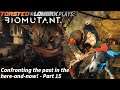 Biomutant - Part 15 - Confronting the past in the here-and-now!